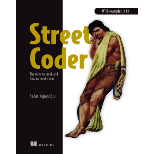 Manning Publications Street Coder (häftad, eng)