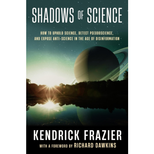 Prometheus Books Shadows of Science (inbunden, eng)