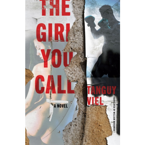 Other Press LLC The Girl You Call (häftad, eng)