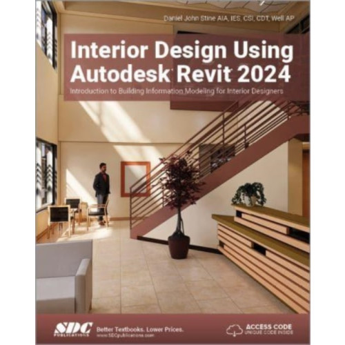 SDC Publications Interior Design Using Autodesk Revit 2024 (häftad, eng)