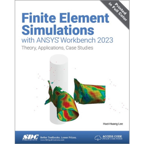 SDC Publications Finite Element Simulations with ANSYS Workbench 2023 (häftad, eng)