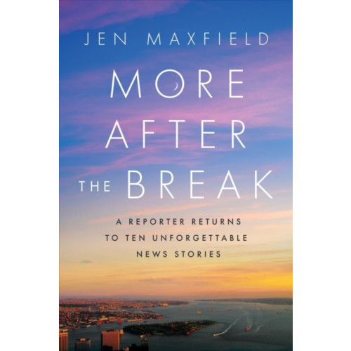 Greenleaf Book Group LLC More After the Break (inbunden, eng)