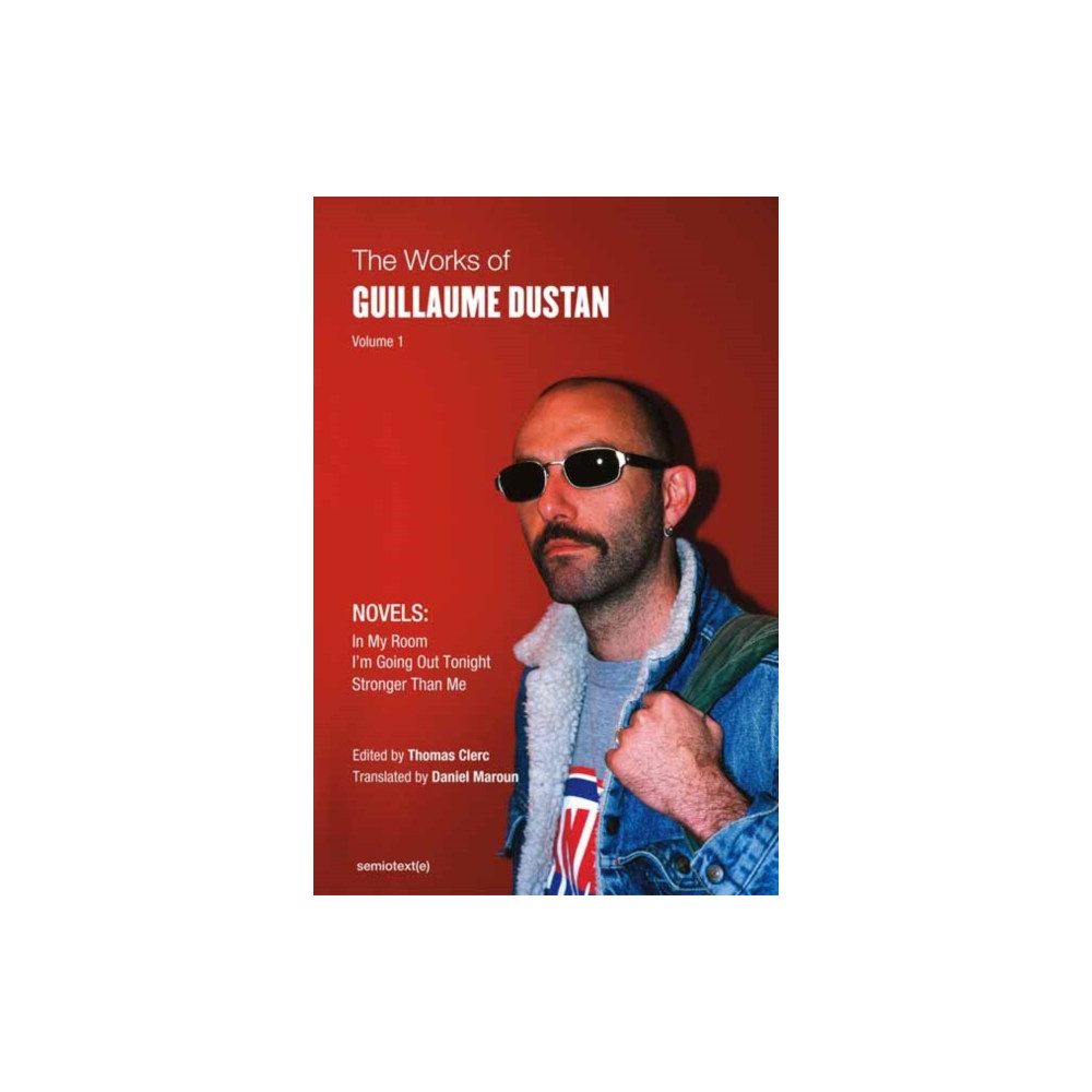 Produktbild för The Works of Guillaume Dustan, Volume 1 (häftad, eng)