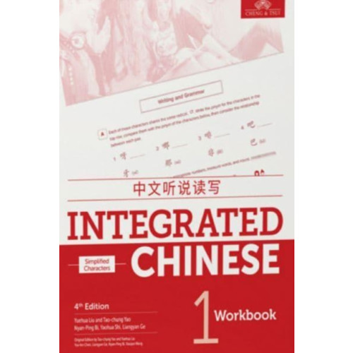 Cheng & Tsui Company Integrated Chinese Level 1 - Workbook (Simplified characters) (häftad, eng)