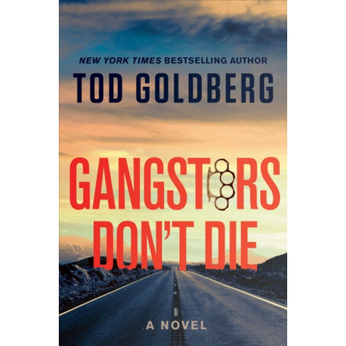 Counterpoint Gangsters Don't Die (inbunden, eng)