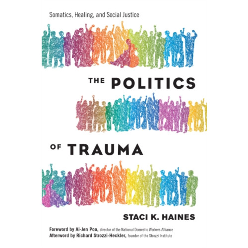 North Atlantic Books,U.S. Politics of Trauma,The (häftad, eng)