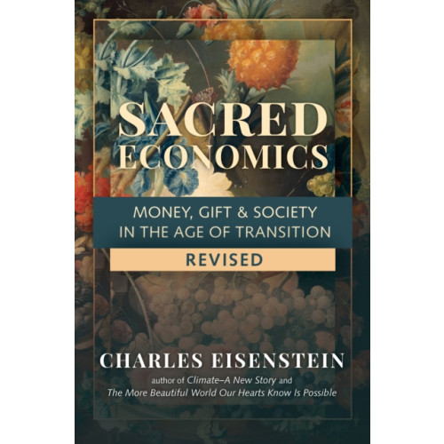 North Atlantic Books,U.S. Sacred Economics (häftad, eng)