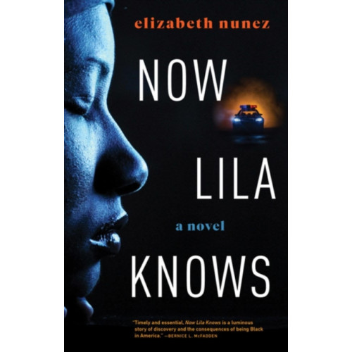 Akashic Books,U.S. Now Lila Knows (inbunden, eng)