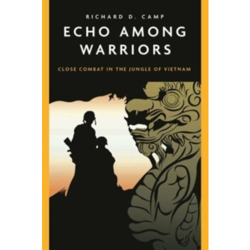 Casemate Publishers Echo Among Warriors (häftad, eng)
