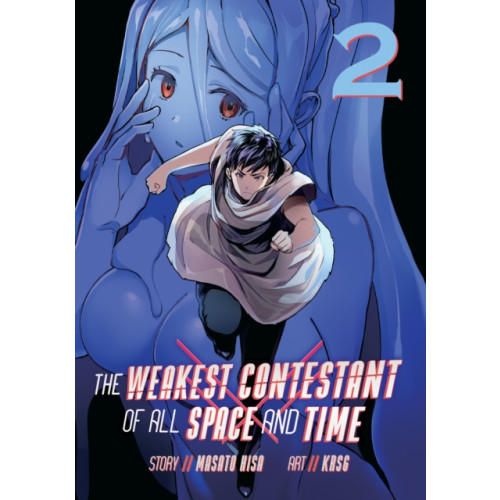 Seven Seas Entertainment, LLC The Weakest Contestant of All Space and Time Vol. 2 (häftad, eng)