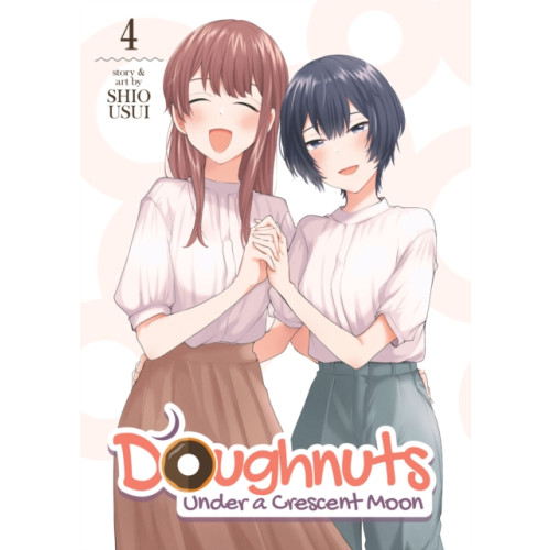 Seven Seas Entertainment, LLC Doughnuts Under a Crescent Moon Vol. 4 (häftad, eng)