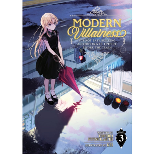 Seven Seas Entertainment, LLC Modern Villainess: It’s Not Easy Building a Corporate Empire Before the Crash (Light Novel) Vol. 3 (häftad, eng)