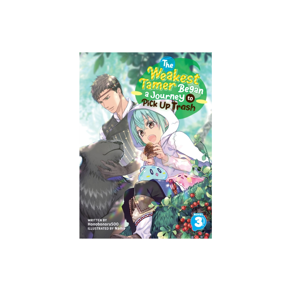 Produktbild för The Weakest Tamer Began a Journey to Pick Up Trash (Light Novel) Vol. 3 (häftad, eng)