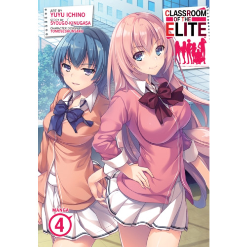 Seven Seas Entertainment, LLC Classroom of the Elite (Manga) Vol. 4 (häftad, eng)