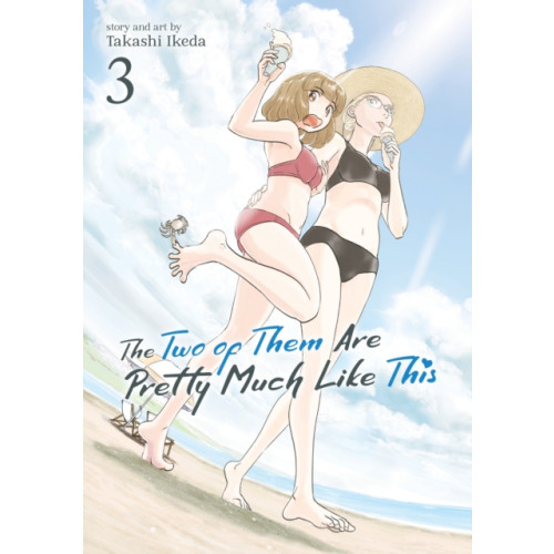 Seven Seas Entertainment, LLC The Two of Them Are Pretty Much Like This Vol. 3 (häftad, eng)