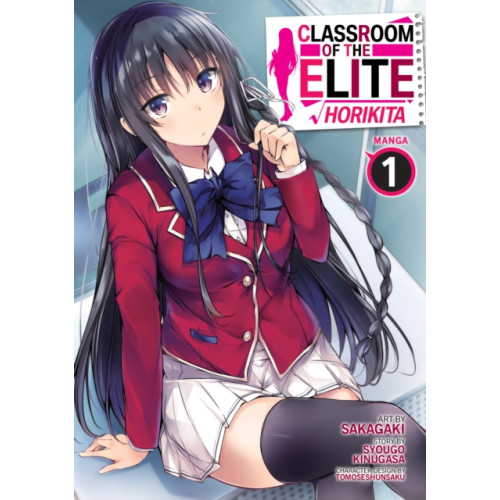 Seven Seas Entertainment, LLC Classroom of the Elite: Horikita (Manga) Vol. 1 (häftad, eng)