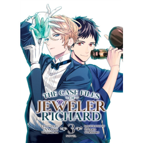 Seven Seas Entertainment, LLC The Case Files of Jeweler Richard (Light Novel) Vol. 3 (häftad, eng)