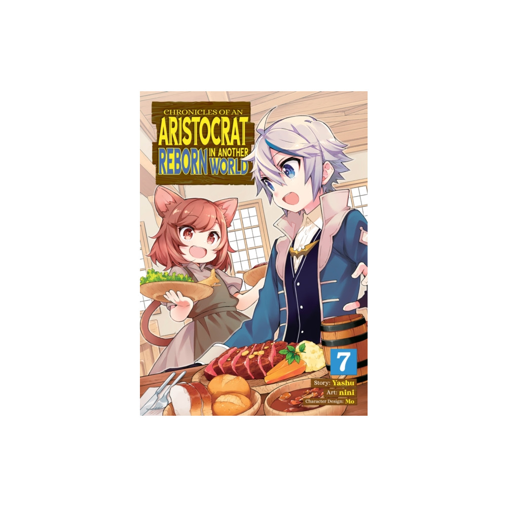 Produktbild för Chronicles of an Aristocrat Reborn in Another World (Manga) Vol. 7 (häftad, eng)