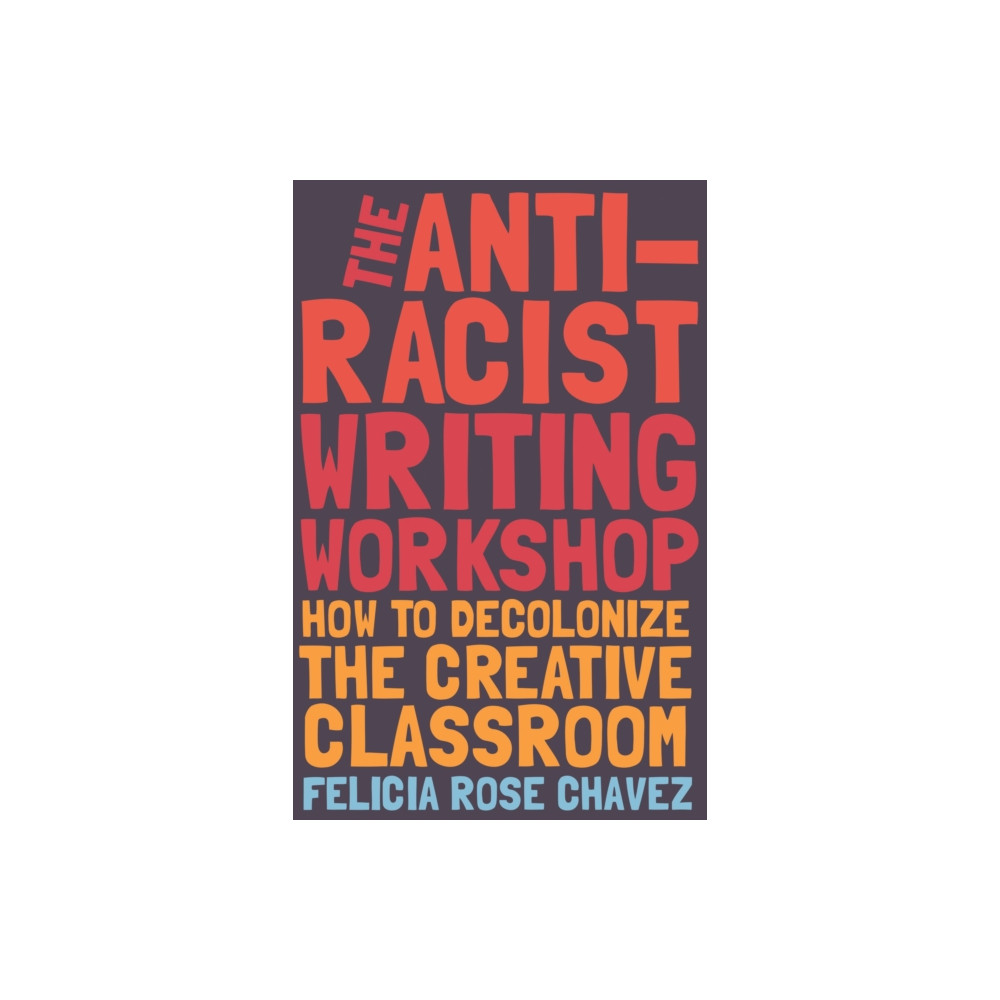 Produktbild för The Anti-Racist Writing Workshop (häftad, eng)