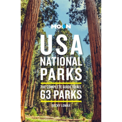 Avalon Travel Publishing Moon USA National Parks (Third Edition) (häftad, eng)