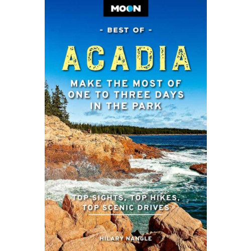 Avalon Travel Publishing Moon Best of Acadia National Park (First Edition) (häftad, eng)