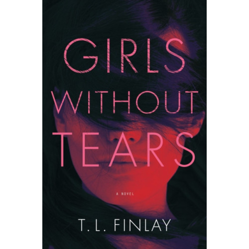 Crooked Lane Books Girls Without Tears (inbunden, eng)