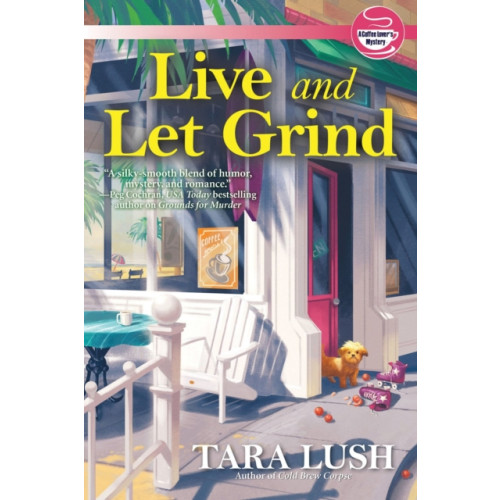 Crooked Lane Books Live and Let Grind (inbunden, eng)