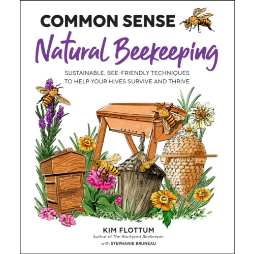 Quarto Publishing Group USA Inc Common Sense Natural Beekeeping (häftad, eng)