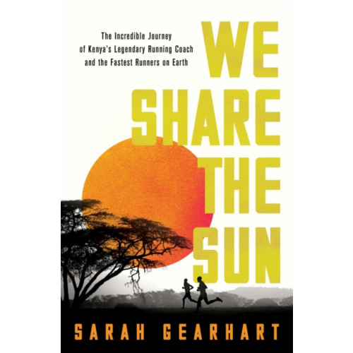 Pegasus Books We Share the Sun (inbunden, eng)