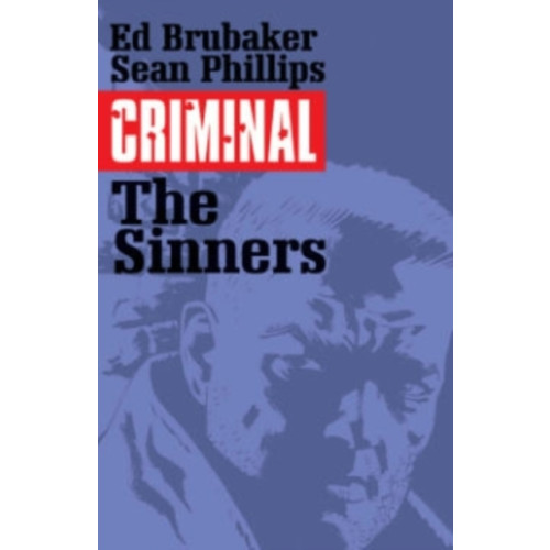 Image Comics Criminal Volume 5: The Sinners (häftad, eng)