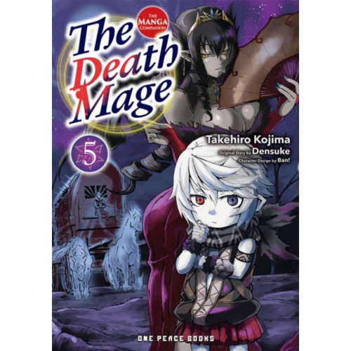 Social Club Books The Death Mage Volume 5: The Manga Companion (häftad, eng)