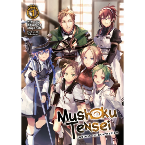 Seven Seas Entertainment, LLC Mushoku Tensei: Jobless Reincarnation (Light Novel) Vol. 1 (häftad, eng)