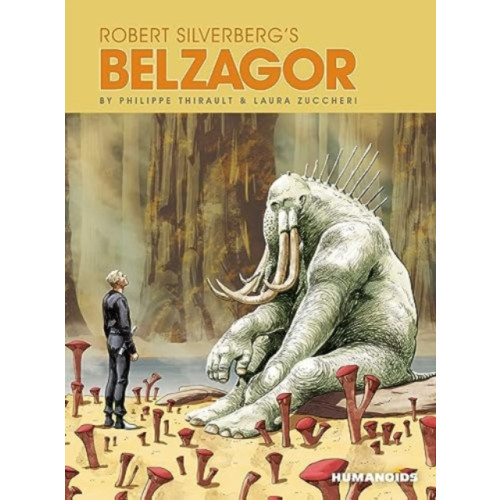 Humanoids, Inc Robert Silverberg's Belzagor (inbunden, eng)