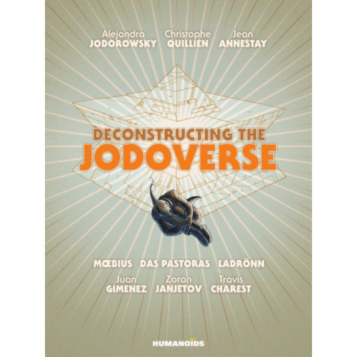 Humanoids, Inc Deconstructing the Jodoverse (inbunden, eng)