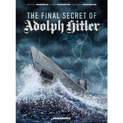 Humanoids, Inc The Final Secret of Adolf Hitler (häftad, eng)