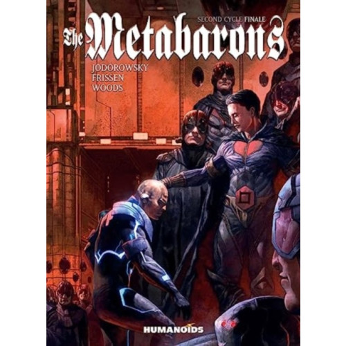 Humanoids, Inc The Metabarons: Second Cycle Finale (inbunden, eng)