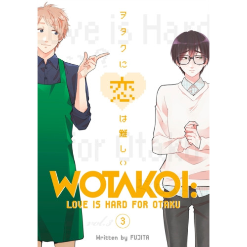 Kodansha America, Inc Wotakoi: Love Is Hard For Otaku 3 (häftad, eng)