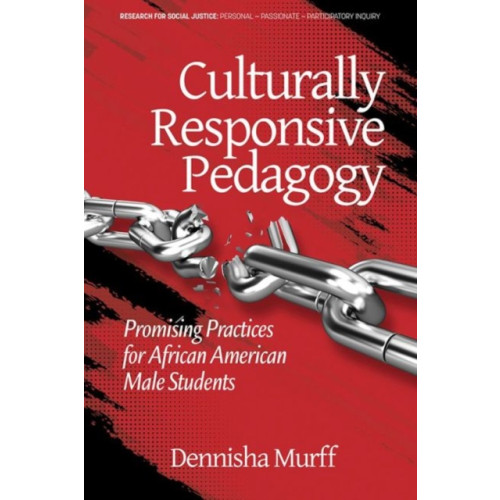 Emerald Publishing Inc Culturally Responsive Pedagogy (häftad, eng)