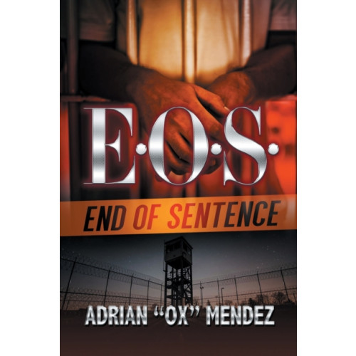 Kensington Publishing E.o.s.: End Of Sentence (häftad, eng)