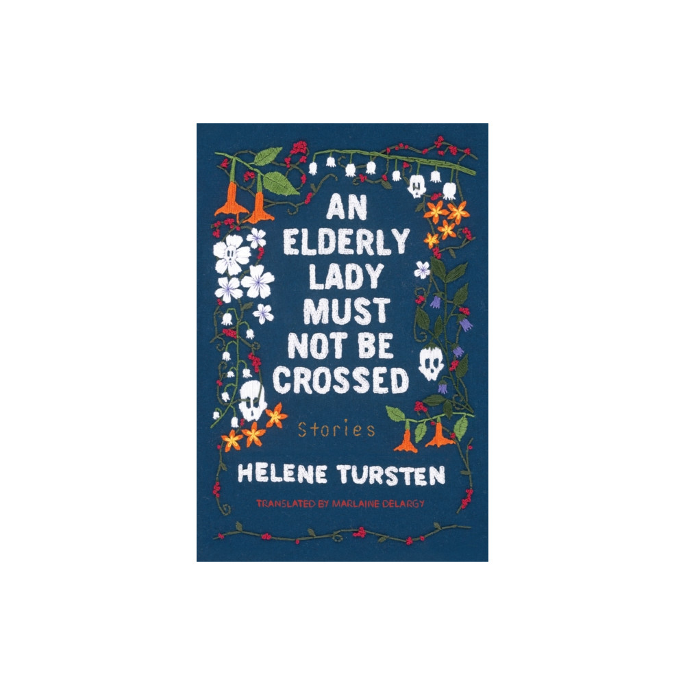 Produktbild för An Elderly Lady Must Not Be Crossed (inbunden, eng)