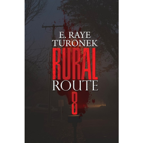 Kensington Publishing Rural Route 8 (häftad, eng)