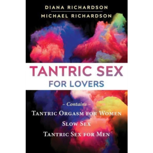 Inner Traditions Bear and Company Tantric Sex for Lovers (häftad, eng)