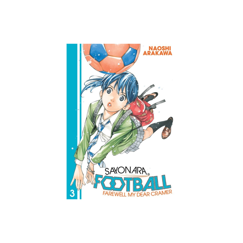 Produktbild för Sayonara, Football 3 (häftad, eng)