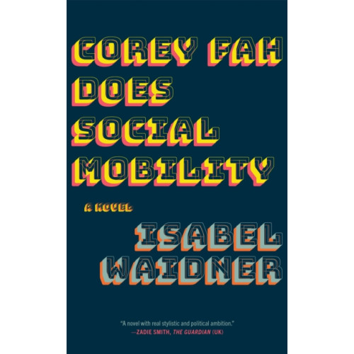 Graywolf Press Corey Fah Does Social Mobility (häftad, eng)