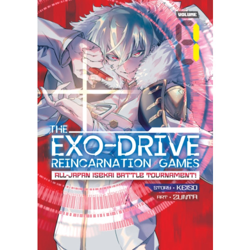 Seven Seas Entertainment, LLC THE EXO-DRIVE REINCARNATION GAMES: All-Japan Isekai Battle Tournament! Vol. 1 (häftad, eng)