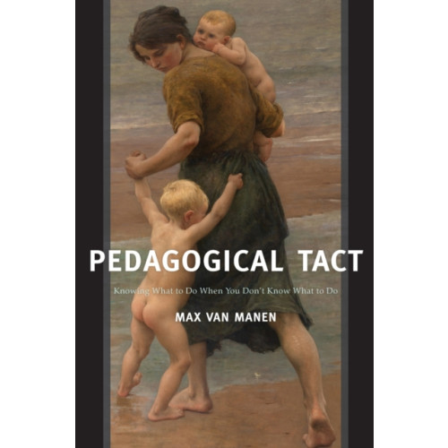 Left Coast Press Inc Pedagogical Tact (häftad, eng)