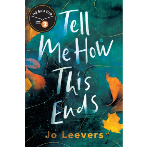 Amazon Publishing Tell Me How This Ends (häftad, eng)