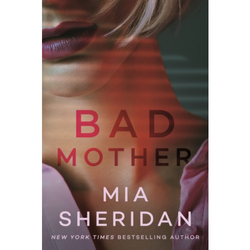 Amazon Publishing Bad Mother (häftad, eng)