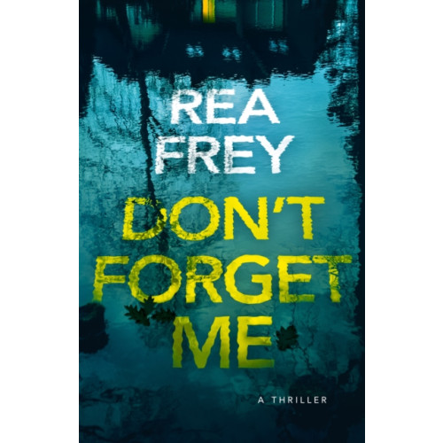 Amazon Publishing Don't Forget Me (häftad, eng)