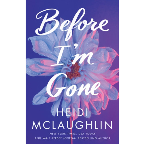 Amazon Publishing Before I'm Gone (häftad, eng)